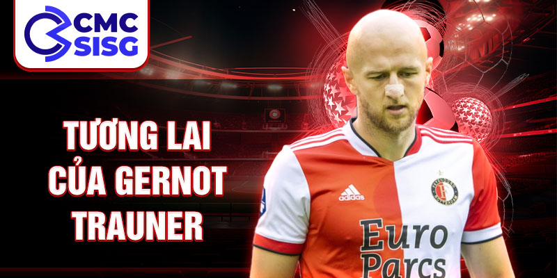 Tương lai của Gernot Trauner