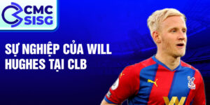 Sự nghiệp của will hughes tại clb